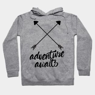 Adventure Awaits Hoodie